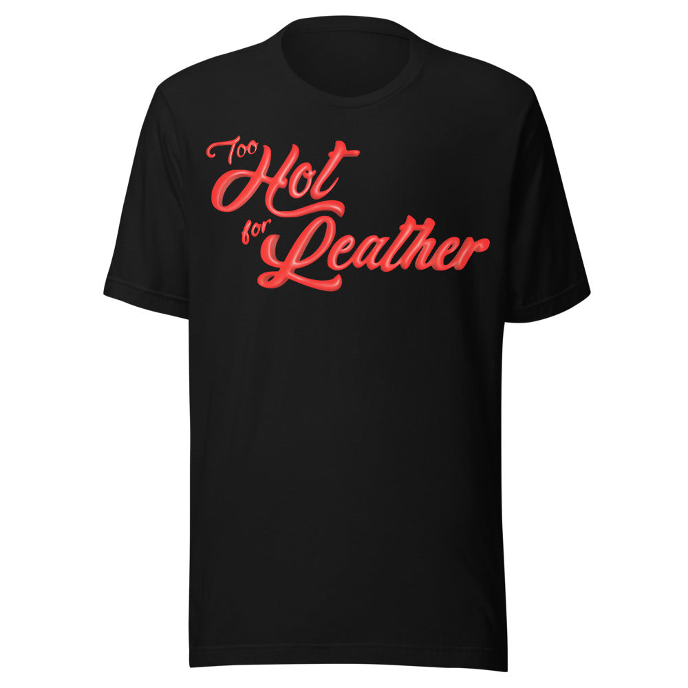 Too Hot For Leather Retro Throwback Logo T Shirt